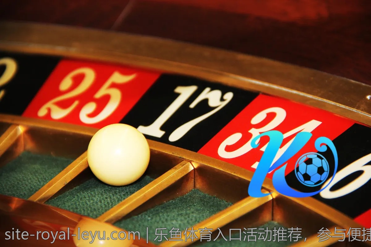 乐鱼体育入口活动推荐,参与便捷